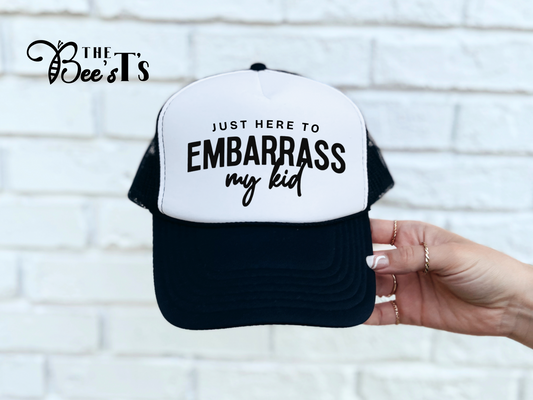 Just here to Embarrass my Kid