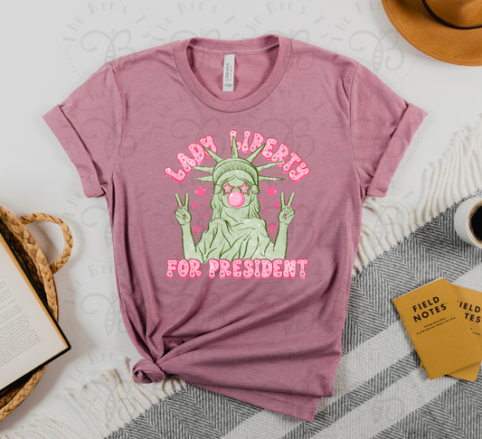 Lady Liberty For President