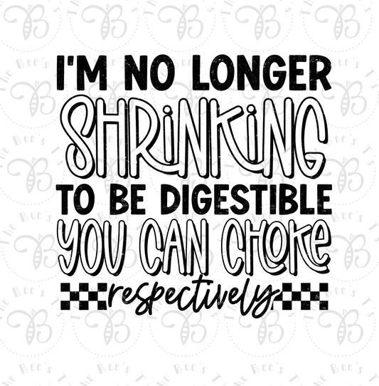 No Longer Shrinking