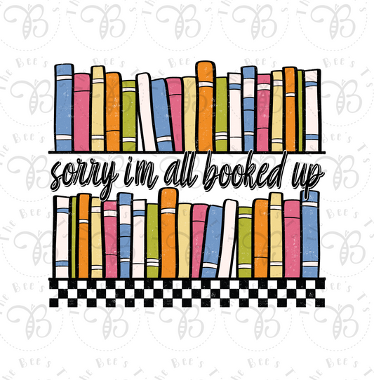 Sorry Im all Booked